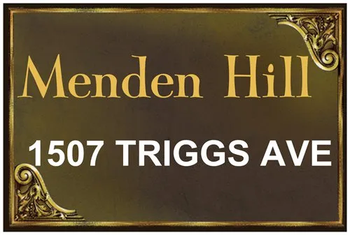 Menden Hill sign on the property